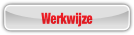 Werkwijze.